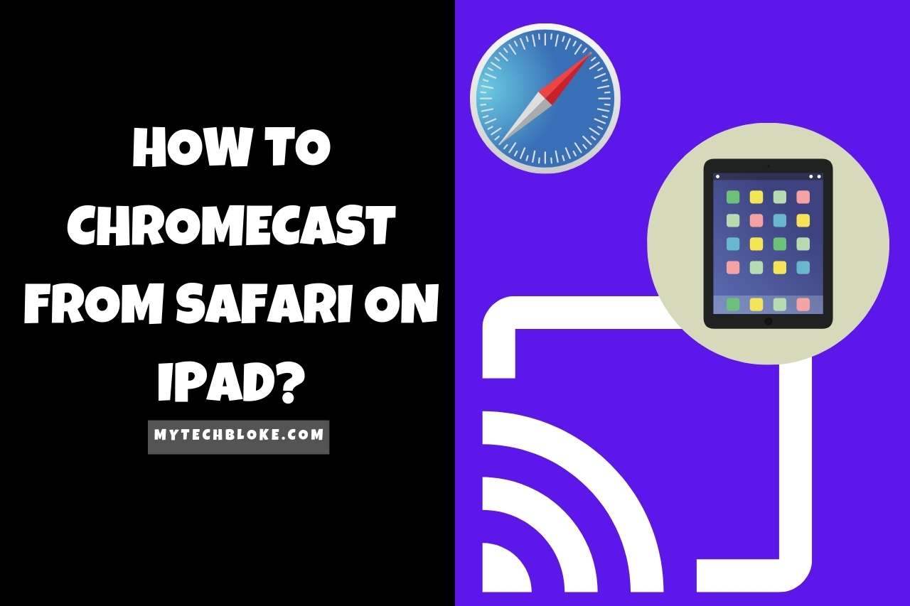 How to Chromecast from Safari on iPad?