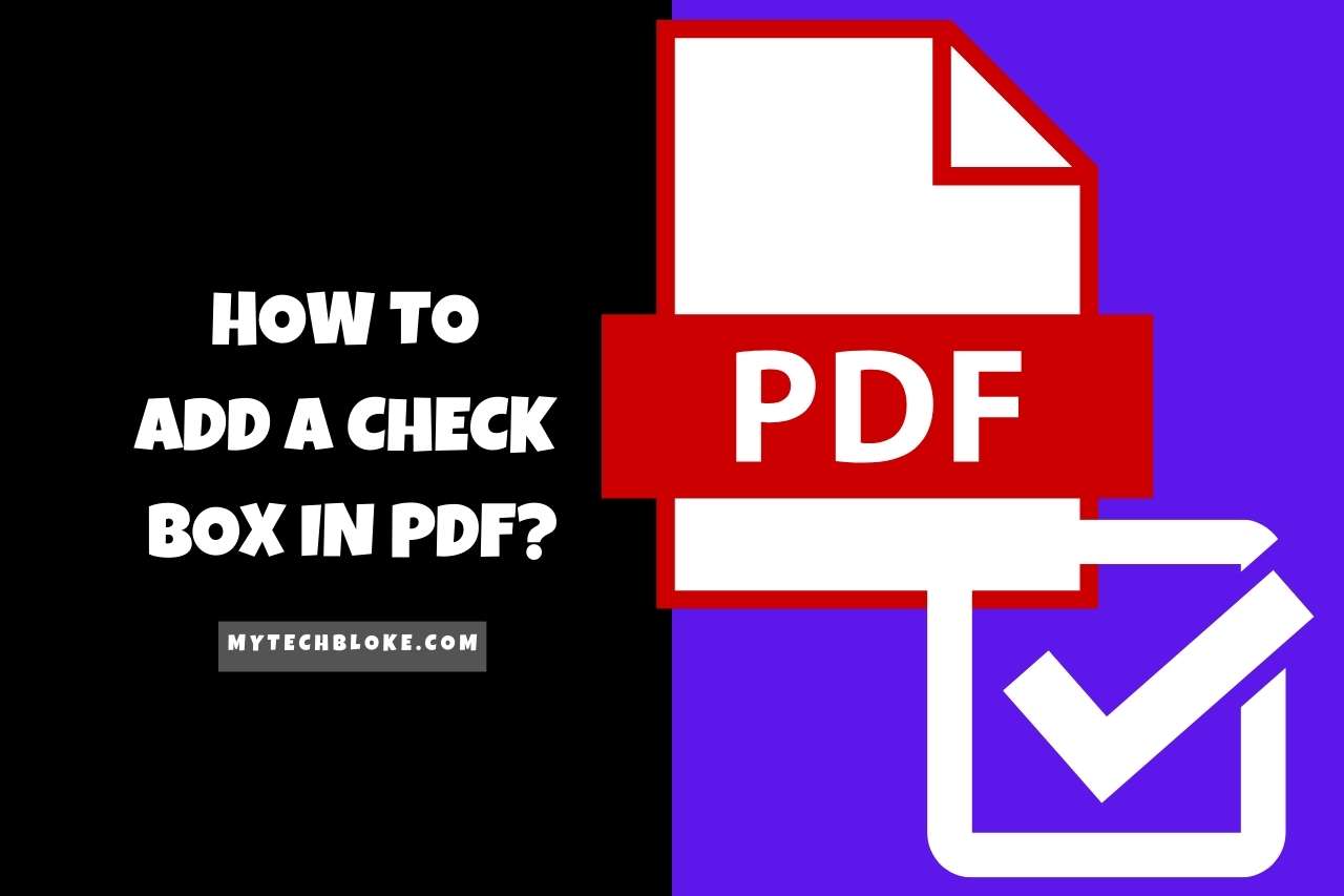 How to Add a Check Box in PDF?