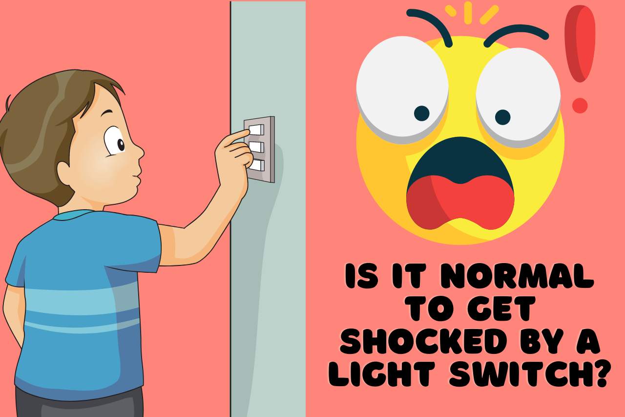 Is it Normal to Get Shocked by a Light Switch