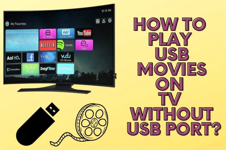 How to Play USB Movies on TV Without USB Port?