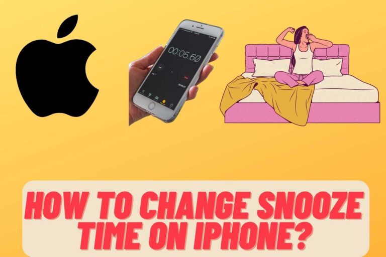 How to Change Snooze Time on iPhone? [SOLVED]