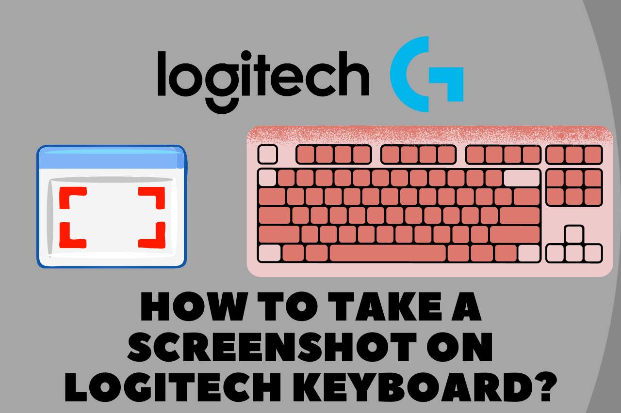 how to take a screenshot on logitech keyboard