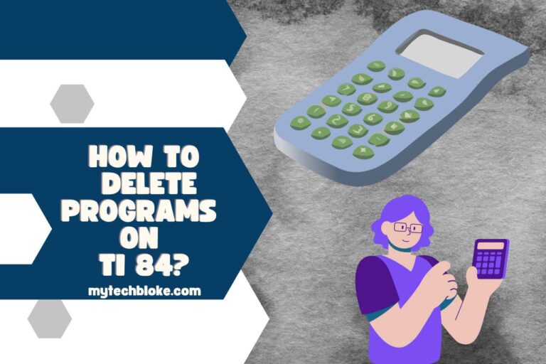 How to Delete Programs on TI-84? Read This First!!!