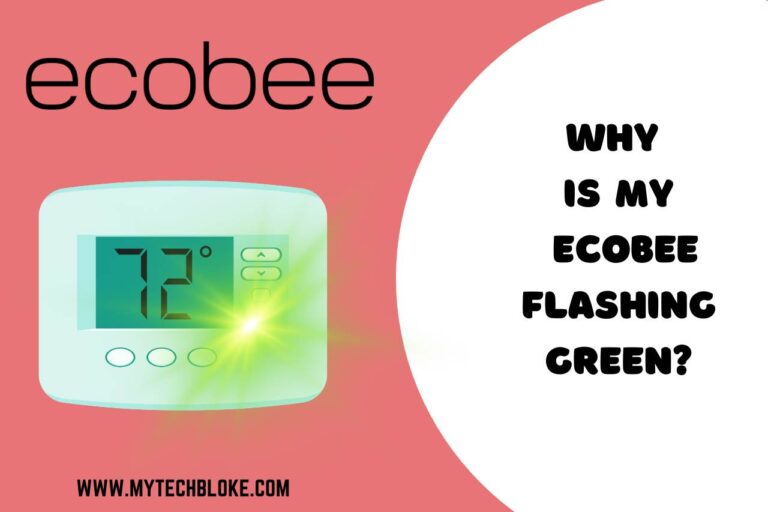 Why is My Ecobee Flashing Green? Decoding the Mystery!